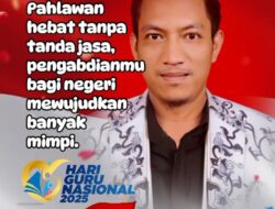 Detrio Azwar, S.Pd. Kepala SDN 105 Rejang Lebong: Selamat Hari Guru Nasional 2025
