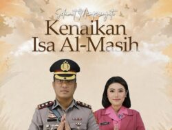 Kapolres Rejang Lebong Beserta Jajaran dan Bhayangkari Sampaikan Ucapan Selamat Memperingati Kenaikan Isa Al-Masih