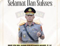 Kapolres Rejang Lebong dan Jajaran Ucapkan Selamat atas Jabatan Baru Brigjen Pol Yudhi Sulistianto Wahid sebagai Kapolda Bengkulu
