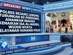 Polres Rejang Lebong Turunkan 60 Personel Amankan Ibadah Kenaikan Isa Al-Masih, Wujud Nyata Pelayanan Humanis Polri