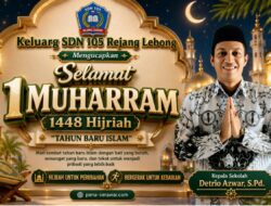 Sambut 1 Muharram 1448 H, SDN 105 Rejang Lebong Ajak Wujudkan Semangat Hijrah untuk Perubahan dan Kebaikan