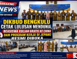 Dikbud Bengkulu Cetak Lulusan Mendunia, Beasiswa Kuliah Gratis ke China dan Program Kerja di Jepang Resmi Dibuka