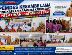 Pemdes Kesambe Lama Tingkatkan Kapasitas Kader Lewat Pelatihan Posyandu 6 SPM, Camat Curup Timur Tekankan Pemanfaatan Ilmu dan Kepatuhan Pajak