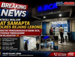 Patroli Malam Sat Samapta Polres Rejang Lebong Perketat Pengamanan di Bank BCA, Antisipasi Premanisme dan Kejahatan 3C