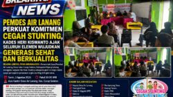 Pemdes Air Lanang Perkuat Komitmen Cegah Stunting, Kades Heri Kiswanto Ajak Seluruh Elemen Wujudkan Generasi Sehat dan Berkualitas