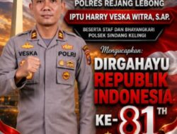 HUT RI ke-81, Kapolsek Sindang Kelingi Ajak Masyarakat Perkuat Persatuan dan Wujudkan Rejang Lebong Aman
