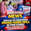 Dugaan Pelanggaran Privasi Pasien Sifilis di Posyandu, Kepala Puskesmas Akan Klarifikasi Petugas