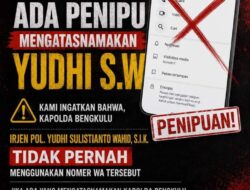 WASPADA! Nomor WhatsApp Palsu Catut Nama Kapolda Bengkulu, Warga Diminta Jangan Tertipu
